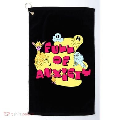 Full Of Anxiety Golf Towel