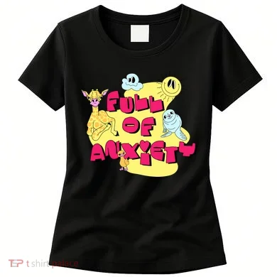 Full Of Anxiety Women's T-Shirt