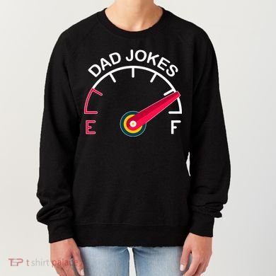 Full Of Dad Jokes Women's Sweatshirt