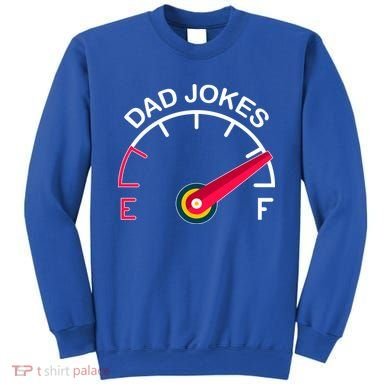 Full Of Dad Jokes Sweatshirt