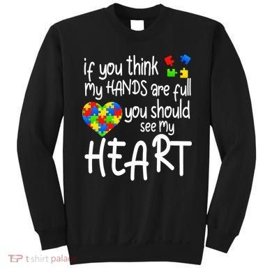 Full Of Heart Autism Parent Sweatshirt