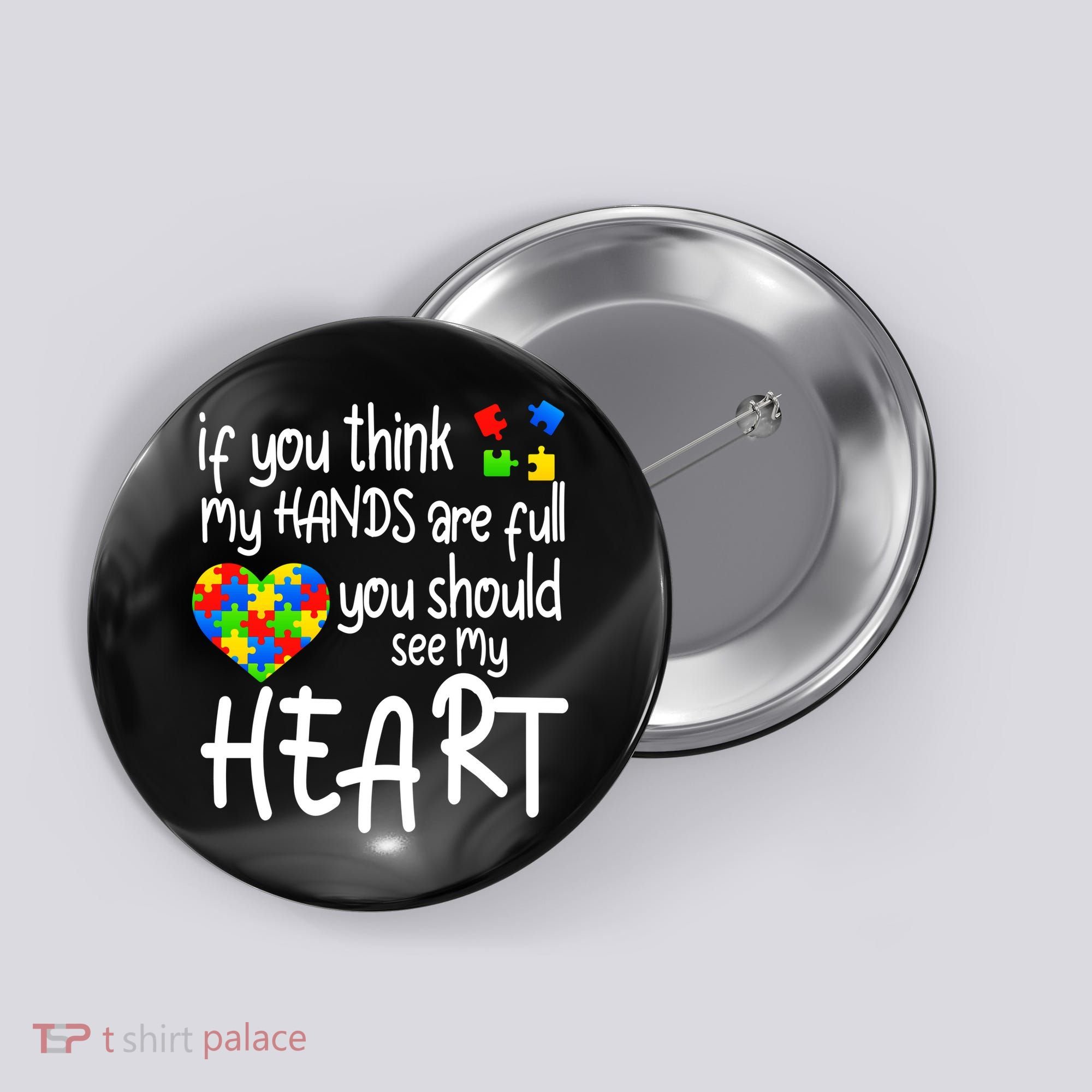 Full Of Heart Autism Parent Button