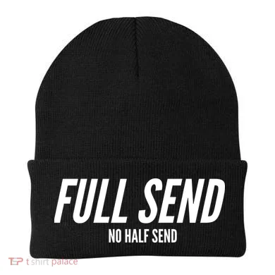 Full Send No Half Sends Beanie