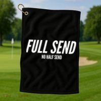 Full Send No Half Sends Golf Towel thumb 1