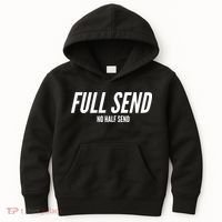 Full Send No Half Sends Kids Hoodie thumb 0