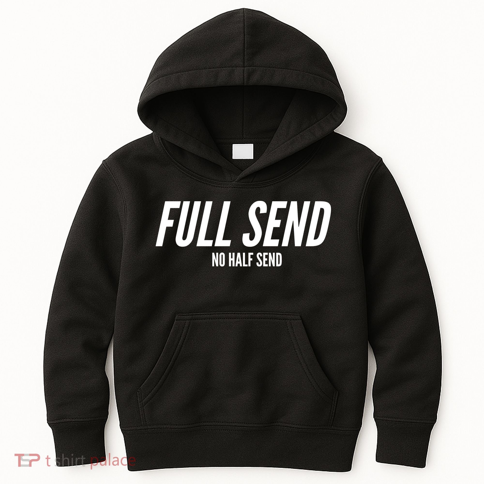 Full Send No Half Sends Kids Hoodie