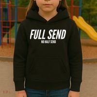 Full Send No Half Sends Kids Hoodie thumb 3