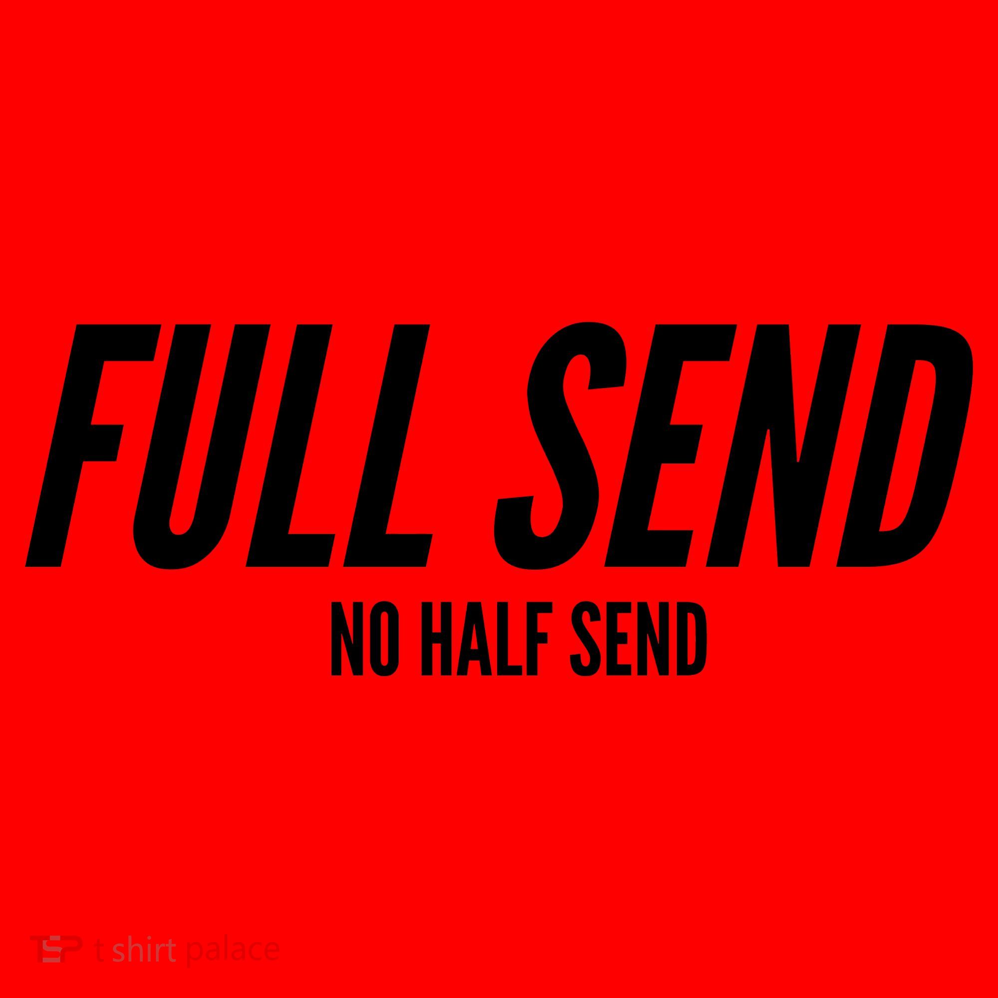 Full Send No Half Sends Santa Hat
