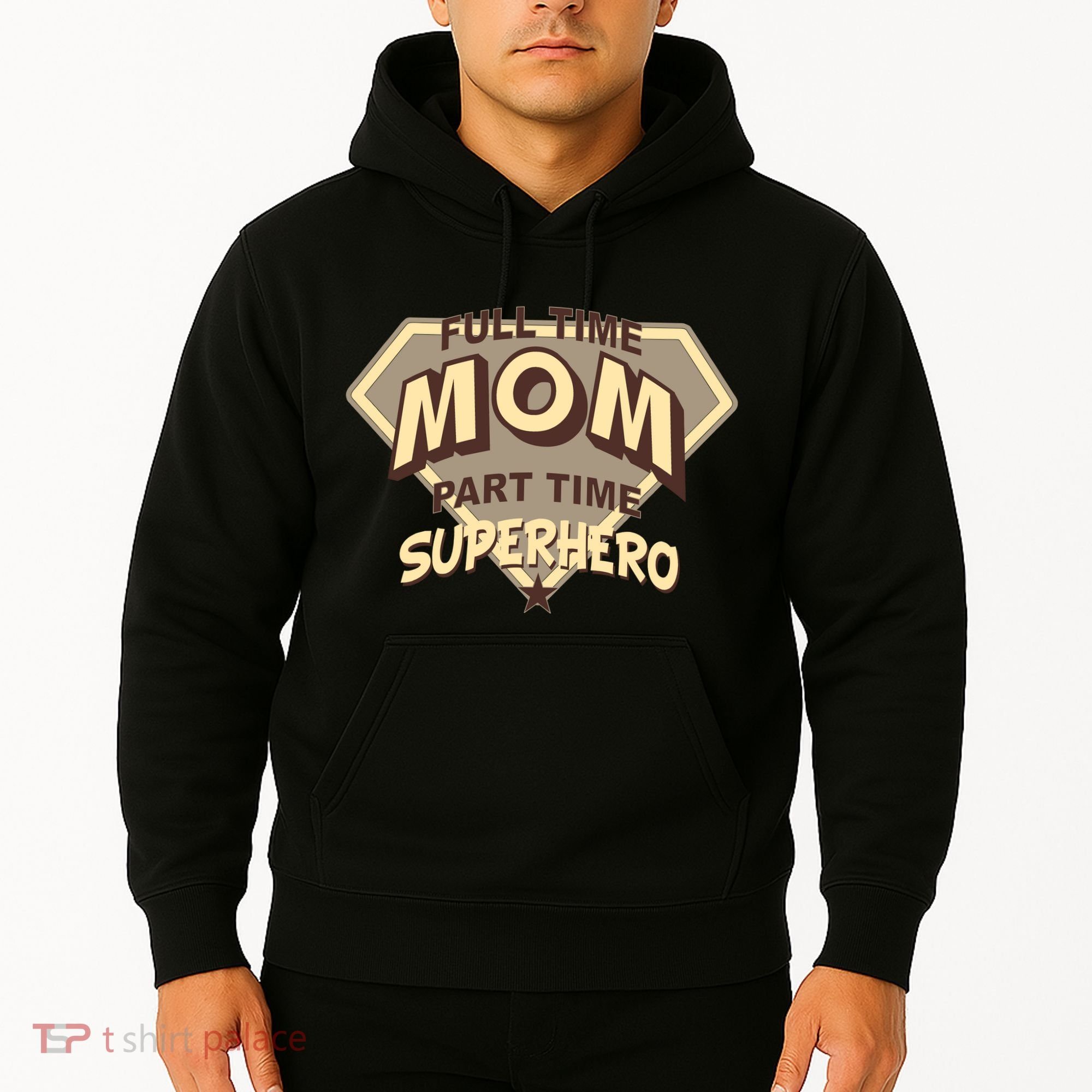 Full Time Mom Part Time Superhero Hoodie