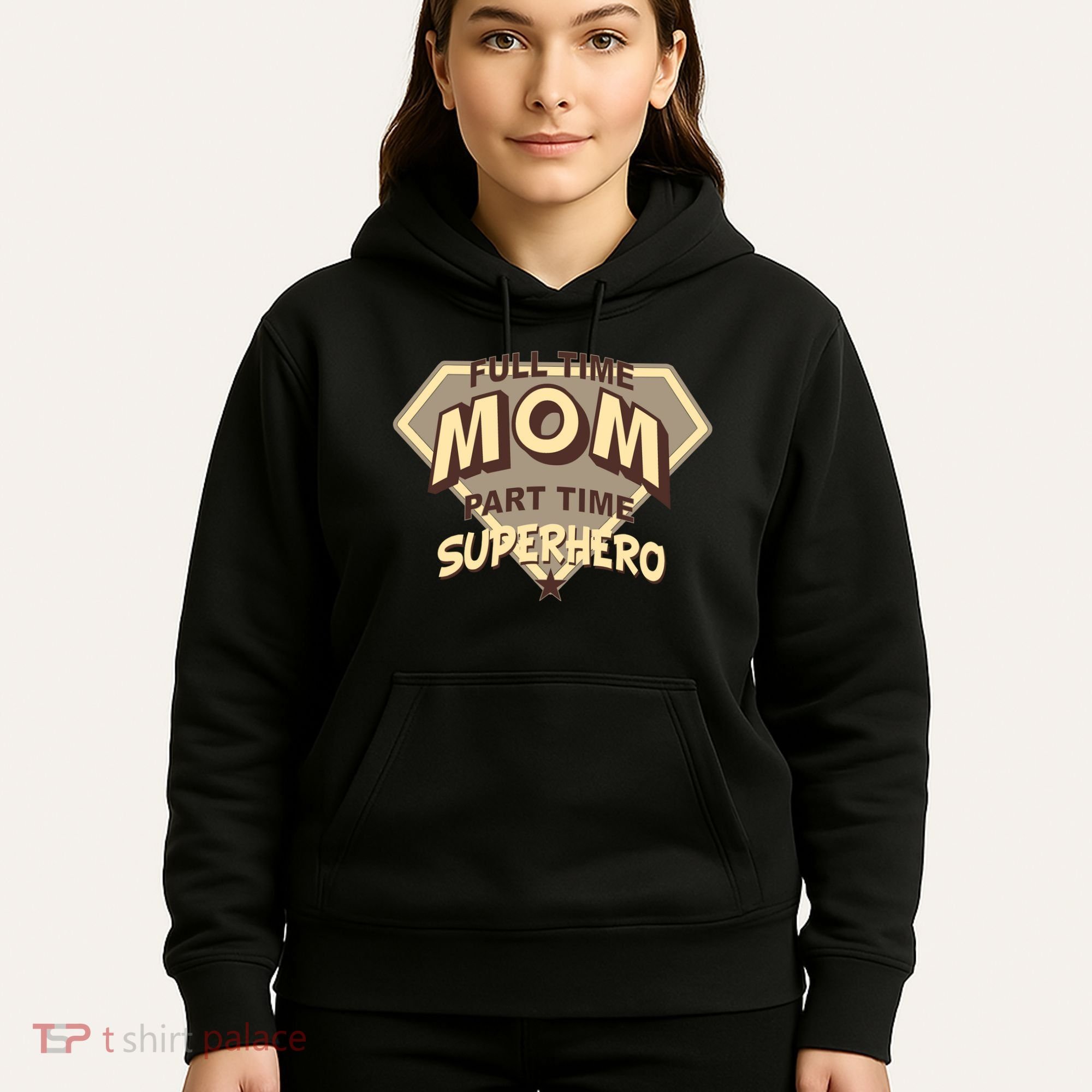 Full Time Mom Part Time Superhero Hoodie