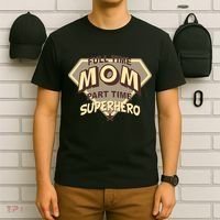 Full Time Mom Part Time Superhero T-Shirt thumb 6