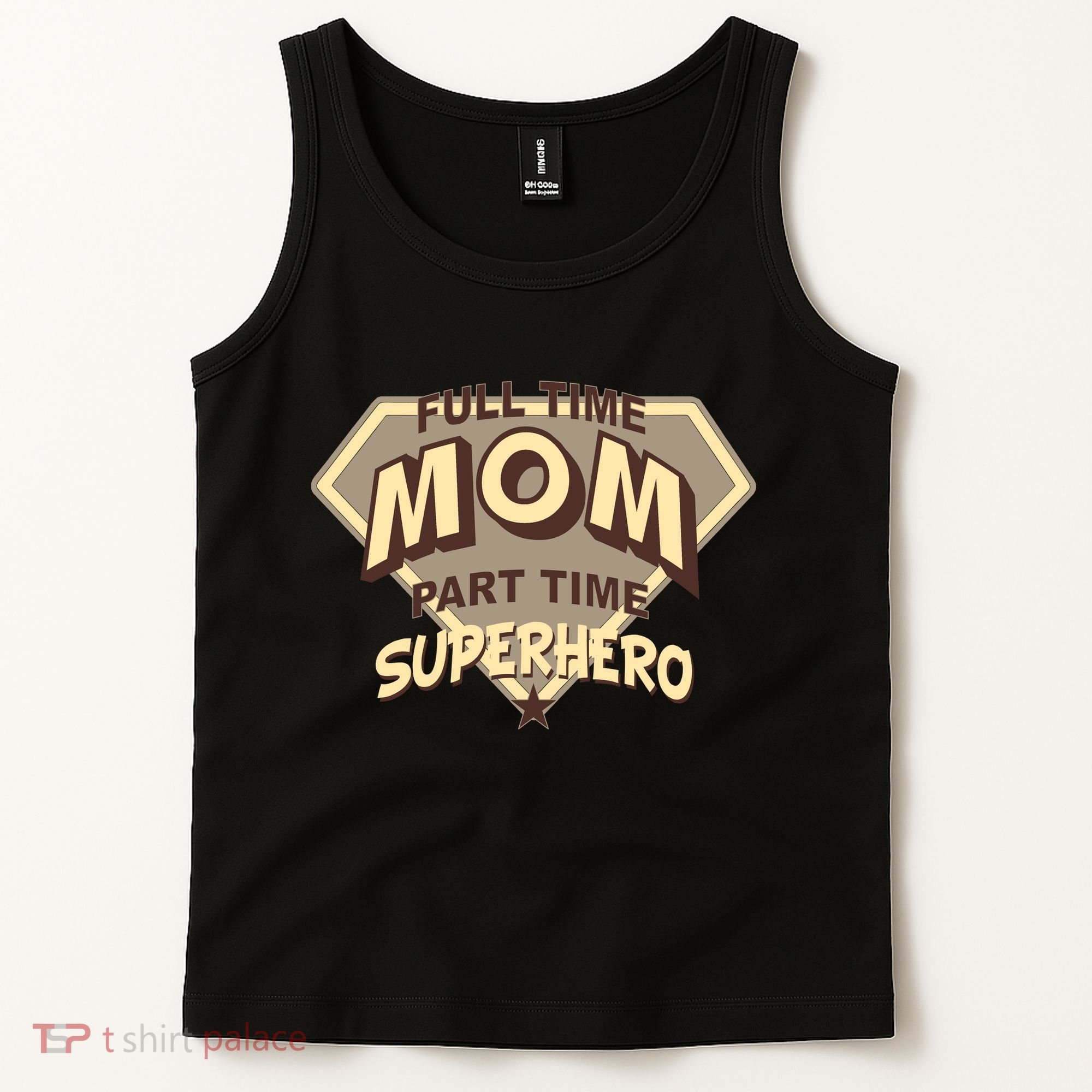 Full Time Mom Part Time Superhero Tank Top