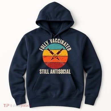 Fully Vaccinated Still Antisocial Vintage Hoodie