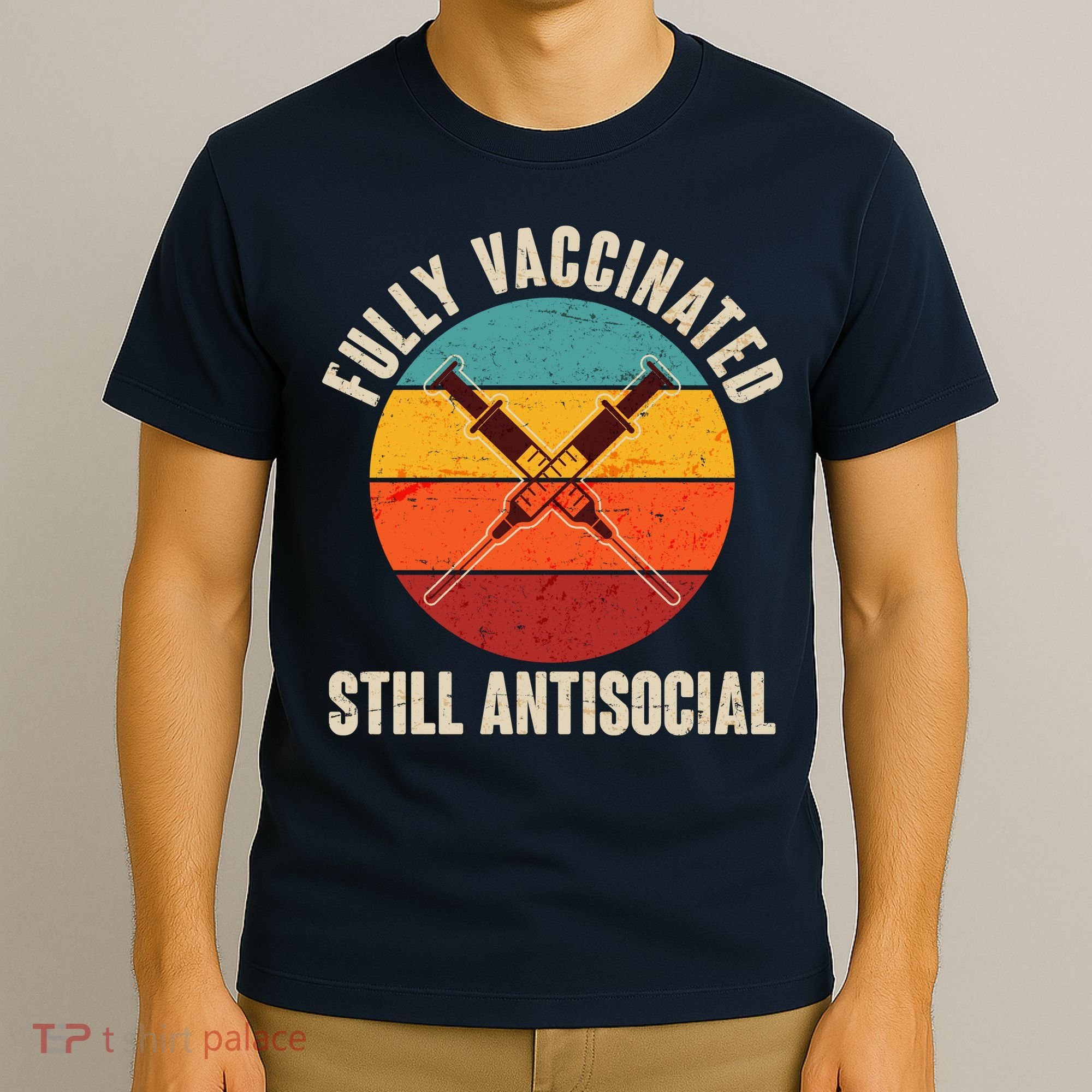 Fully Vaccinated Still Antisocial Vintage T-Shirt