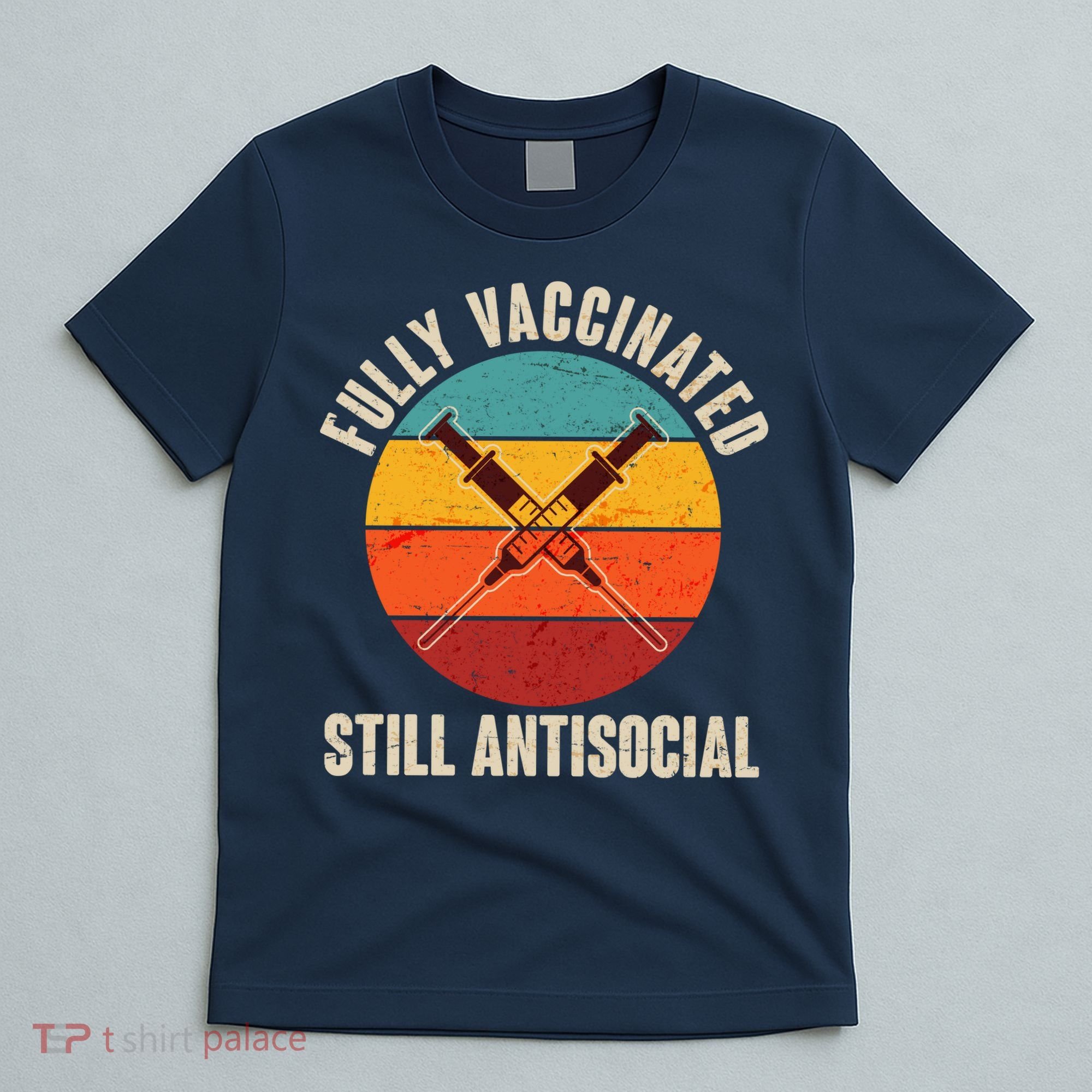 Fully Vaccinated Still Antisocial Vintage T-Shirt