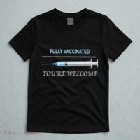 Fully Vaccinated You're Welcome T-Shirt thumb 5