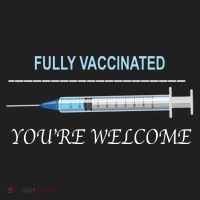 Fully Vaccinated You're Welcome Tumbler thumb 3
