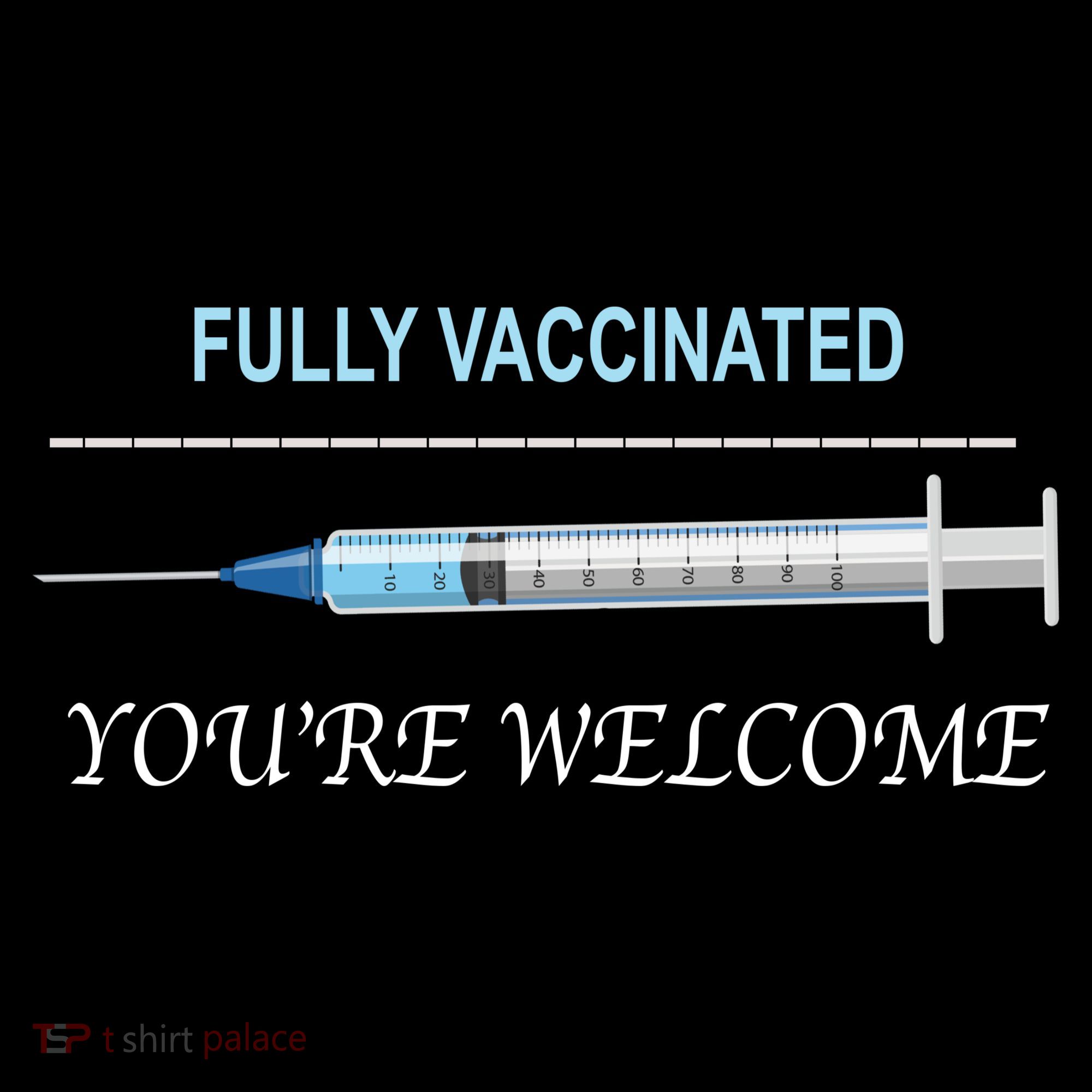 Fully Vaccinated You're Welcome Mousepad