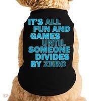 Fun And Games Until Someone Divides By Zero Doggie Tank thumb 0