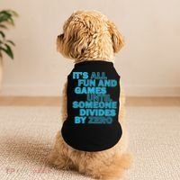 Fun And Games Until Someone Divides By Zero Doggie Tank thumb 2