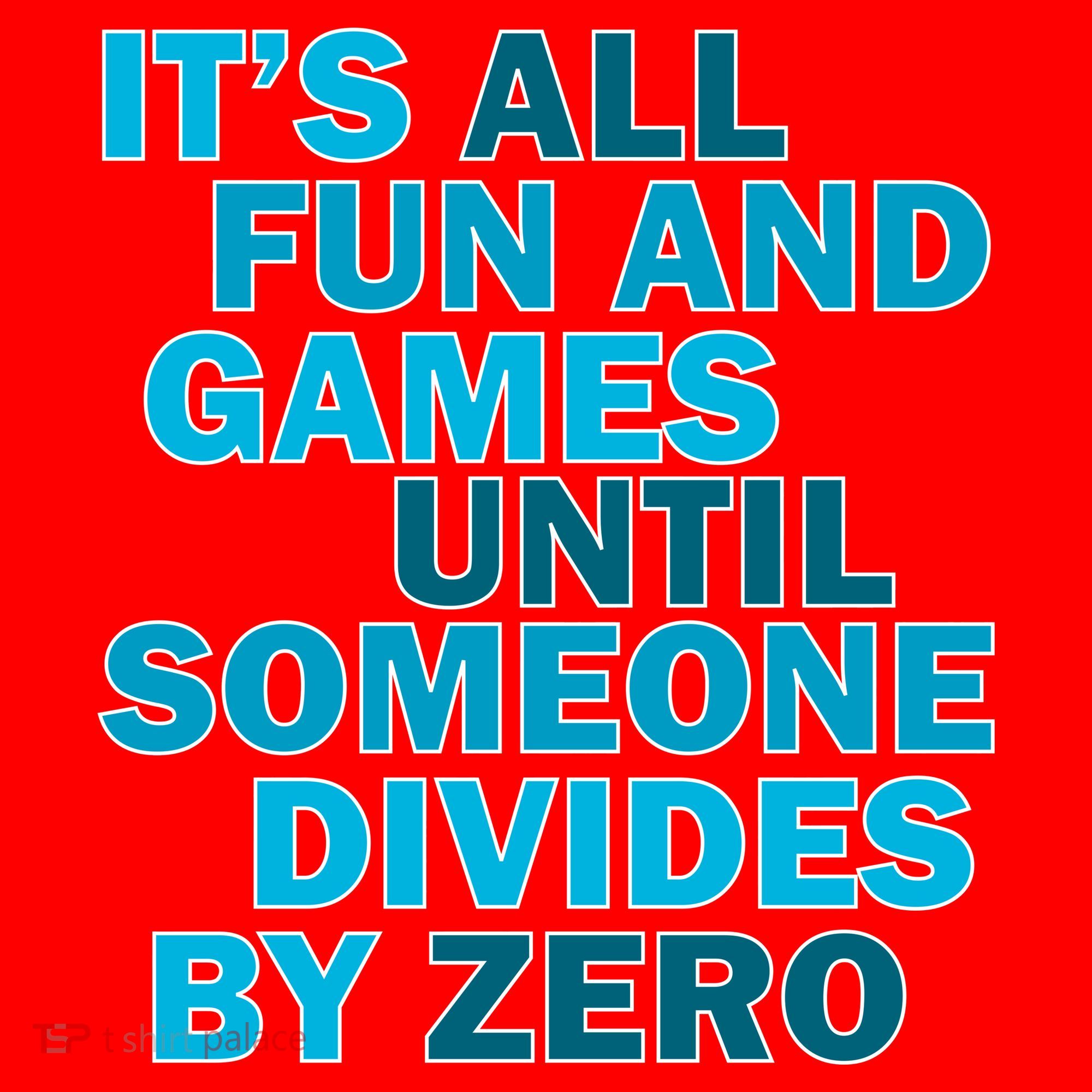 Fun And Games Until Someone Divides By Zero Santa Hat
