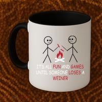 Fun And Games Until Someone Loses A Wiener Coffee Mug thumb 2