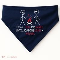 Fun And Games Until Someone Loses A Wiener USA-Made Doggie Bandana thumb 0