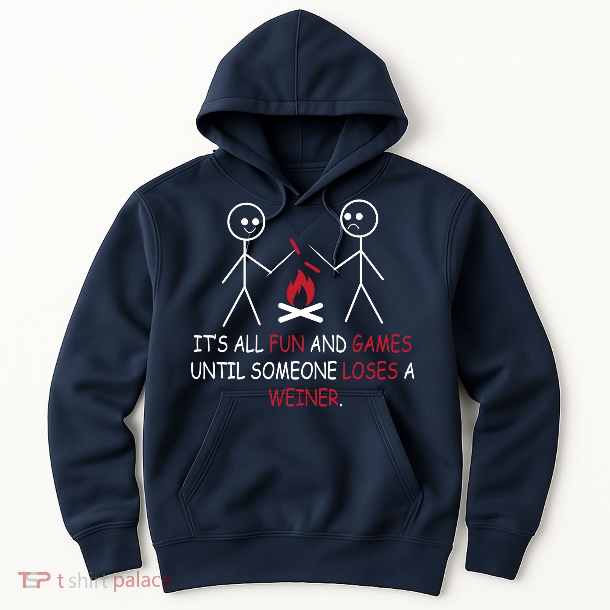 Fun And Games Until Someone Loses A Wiener Hoodie