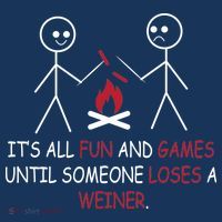 Fun And Games Until Someone Loses A Wiener Hat thumb 2