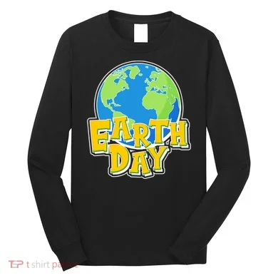 Fun Celebrate Earth Day Long Sleeve Shirt