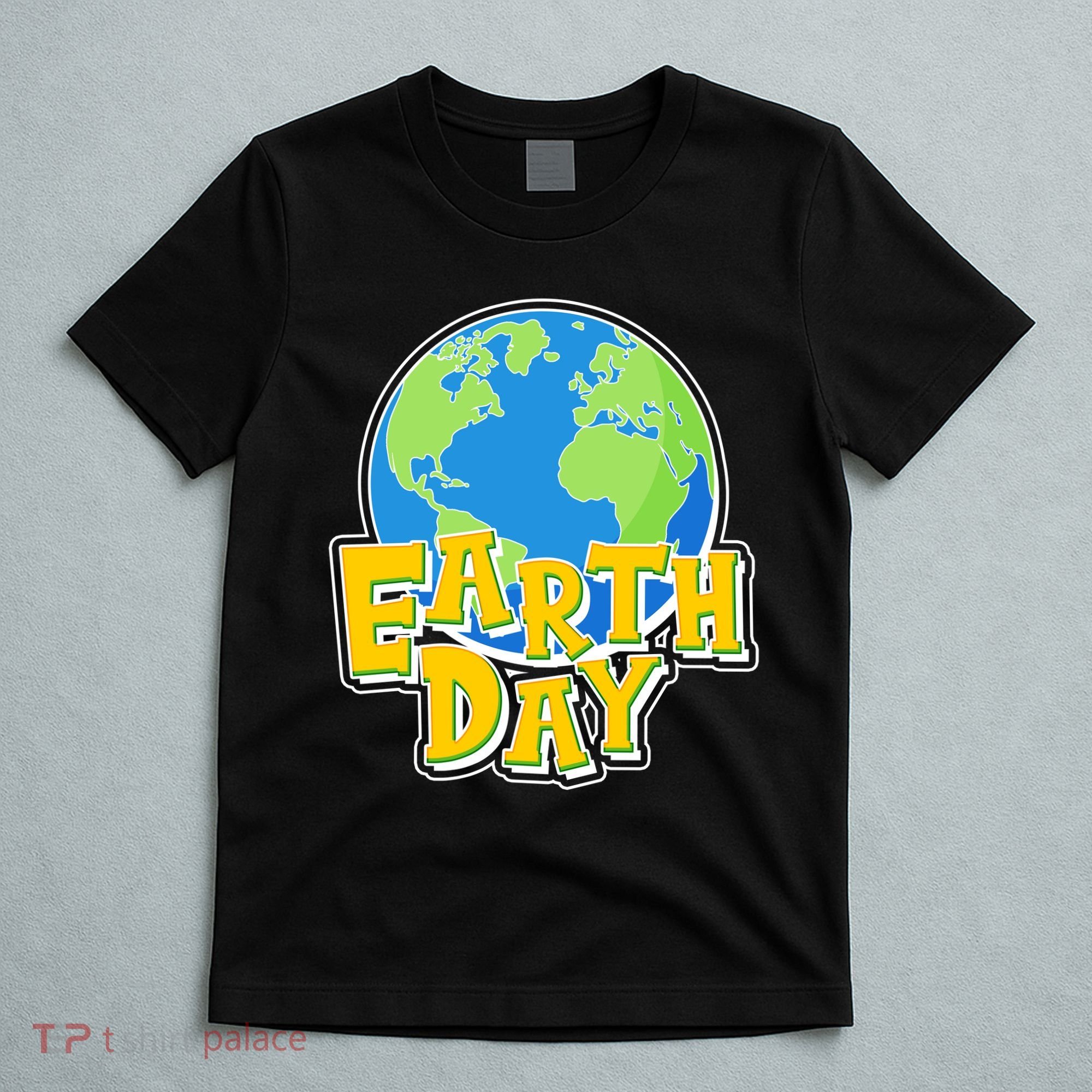 Fun Celebrate Earth Day T-Shirt