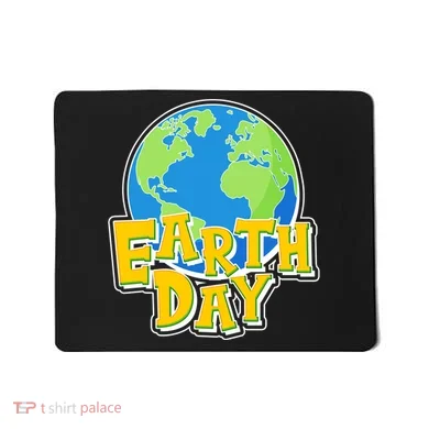Fun Celebrate Earth Day Mousepad