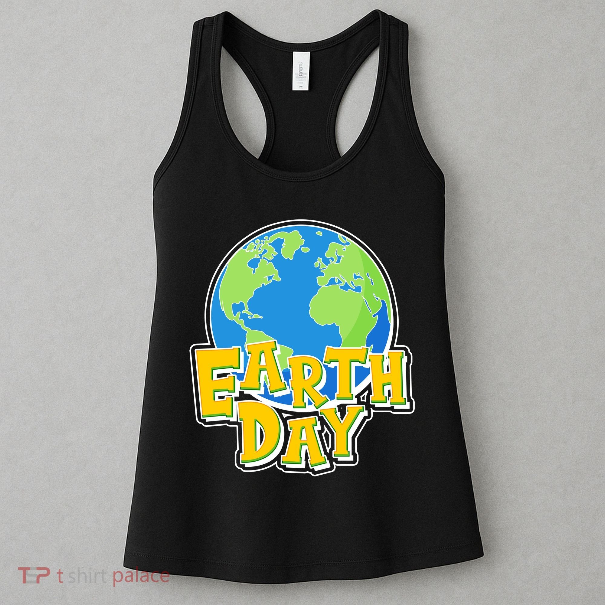 Fun Celebrate Earth Day Women's Tank Top