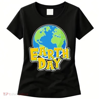 Fun Celebrate Earth Day Women's T-Shirt