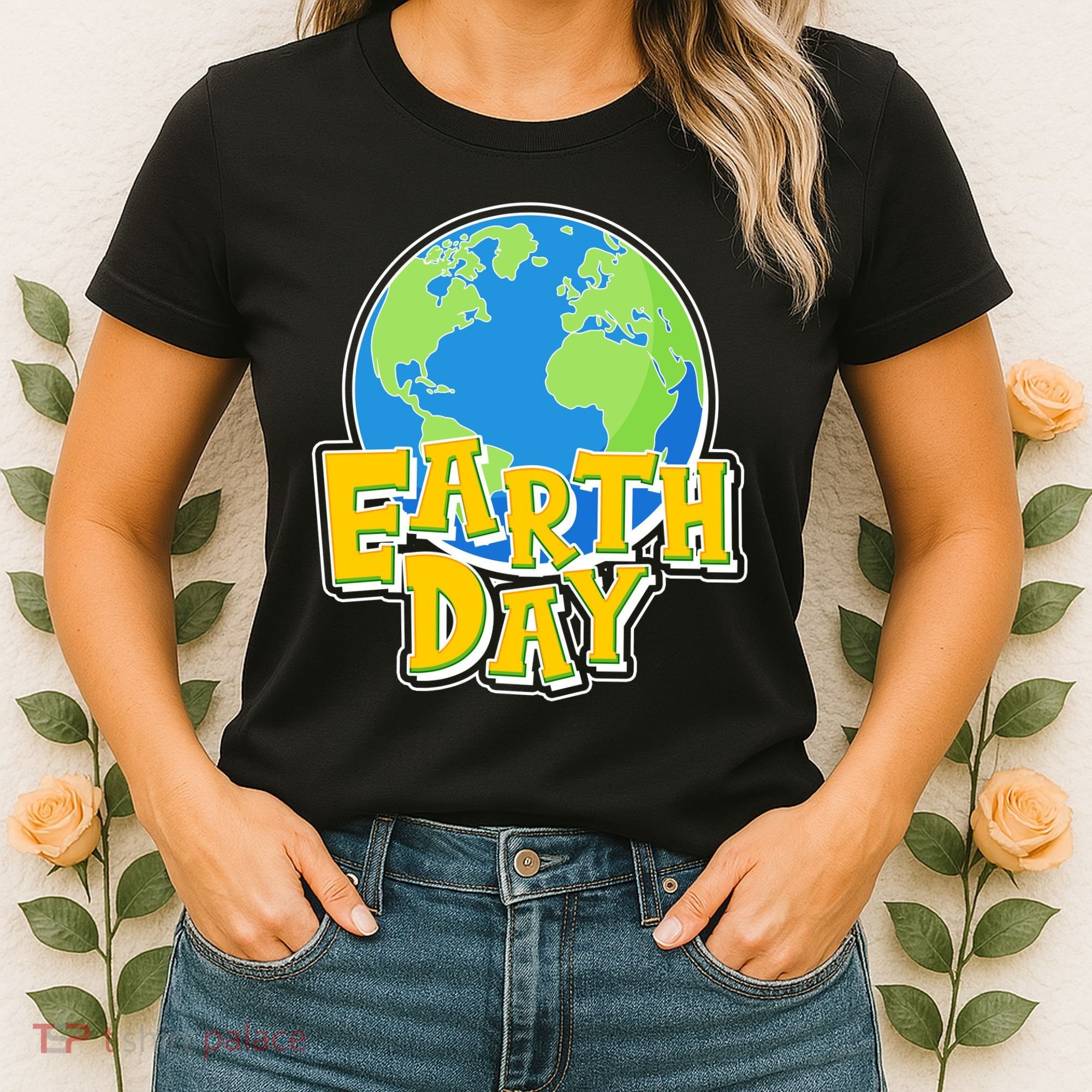 Fun Celebrate Earth Day Women's T-Shirt