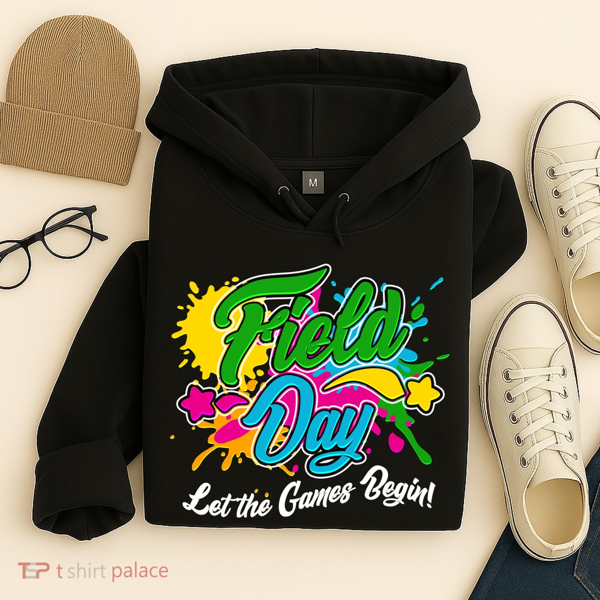 Fun Field Day Let The Games Begin! Hoodie