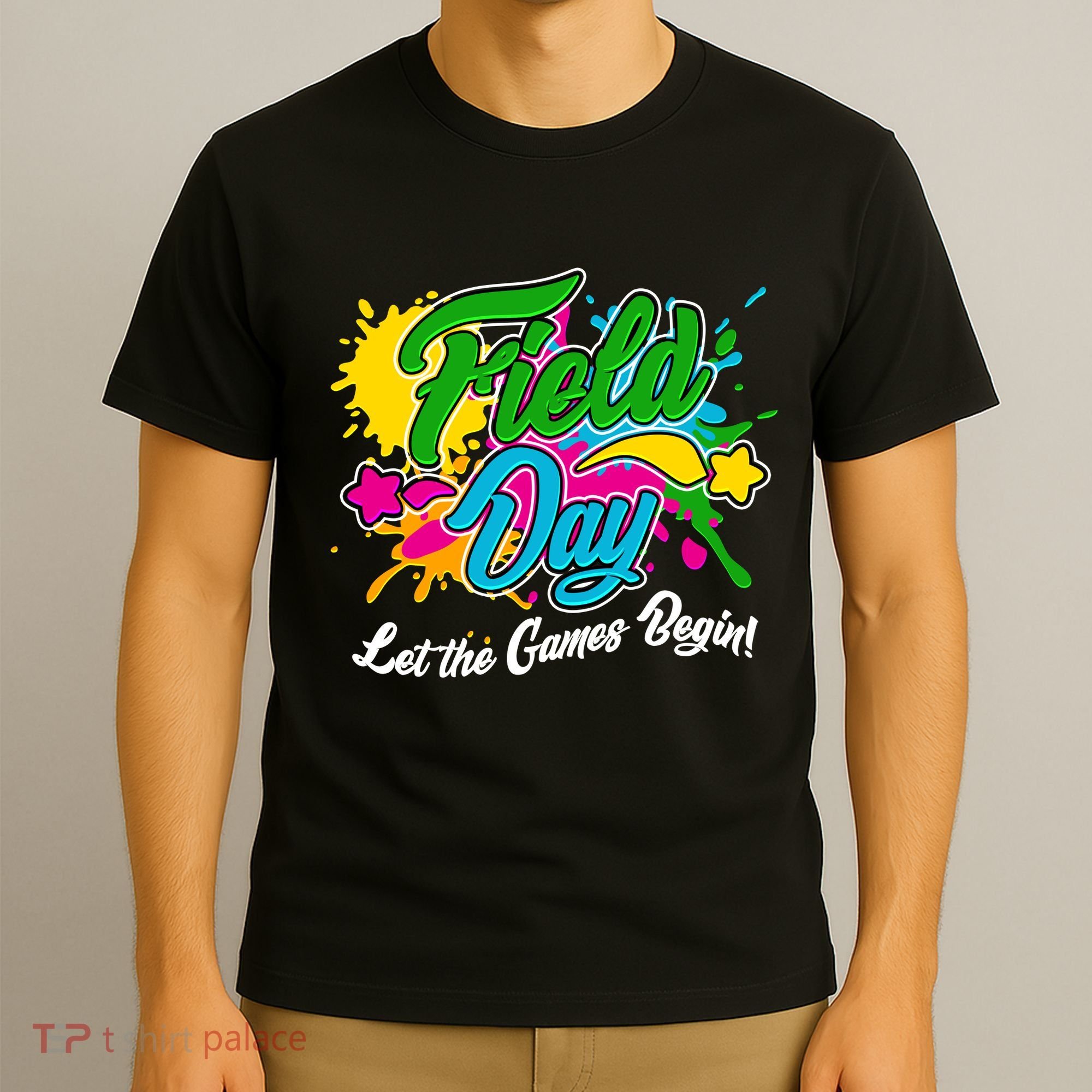 Fun Field Day Let The Games Begin! T-Shirt