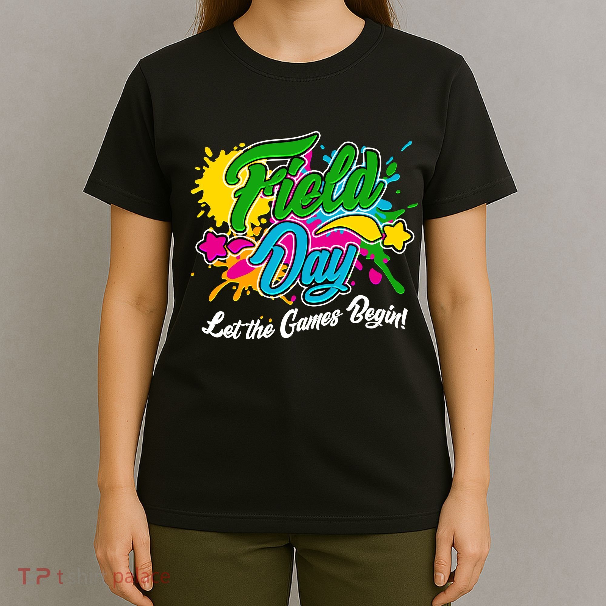 Fun Field Day Let The Games Begin! T-Shirt
