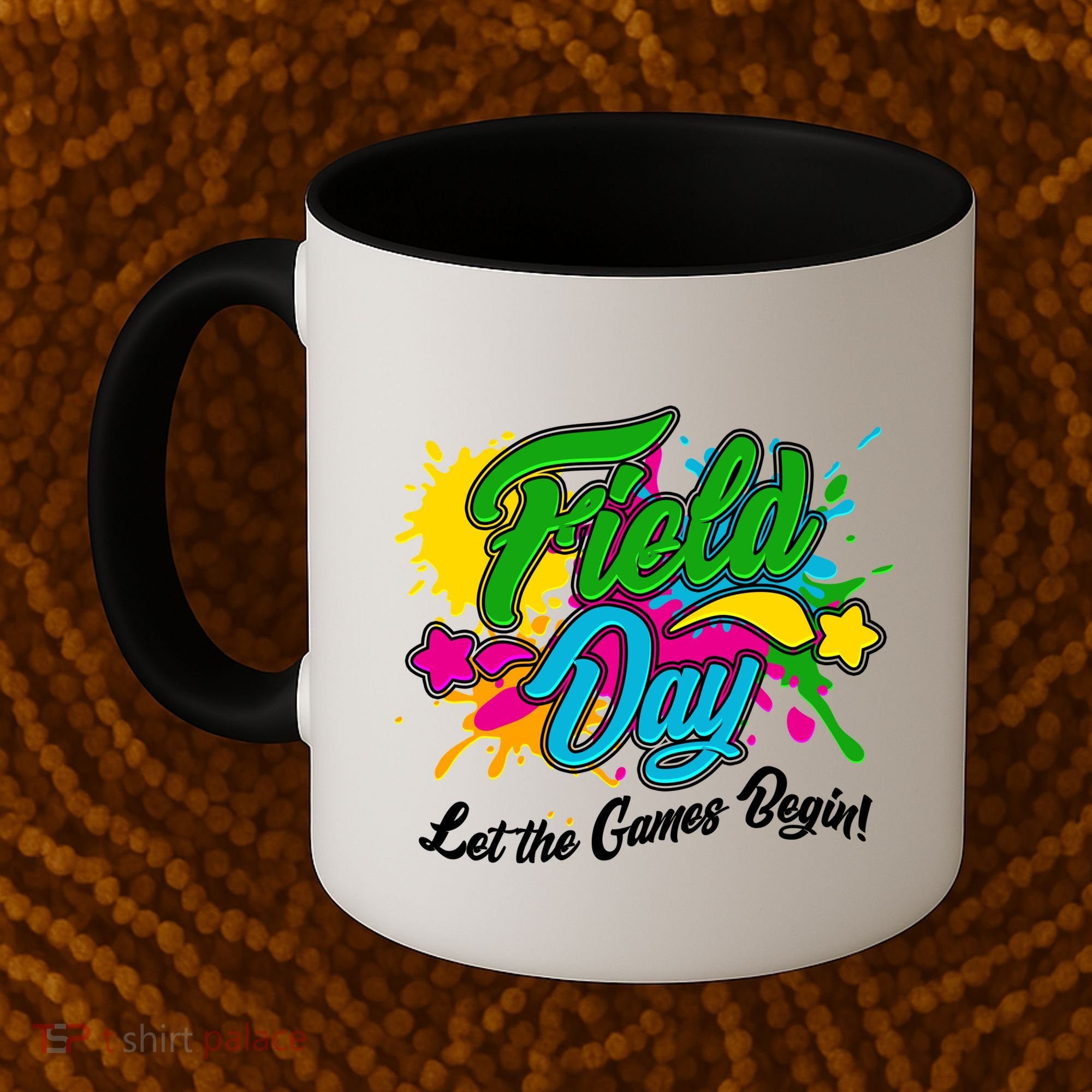 Fun Field Day Let The Games Begin! Coffee Mug