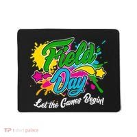Fun Field Day Let The Games Begin! Mousepad thumb 0