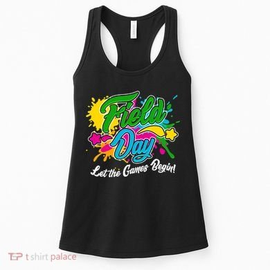 Fun Field Day Let The Games Begin! Women's Tank Top