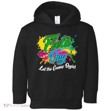 Fun Field Day Let The Games Begin! Toddler Hoodie
