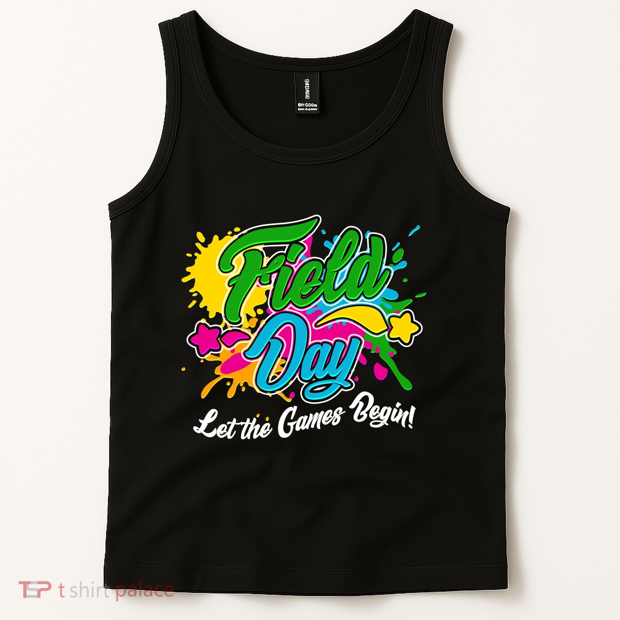 Fun Field Day Let The Games Begin! Tank Top