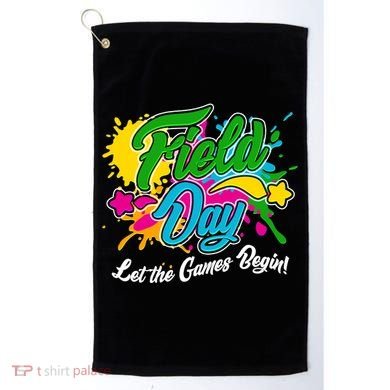 Fun Field Day Let The Games Begin! Golf Towel