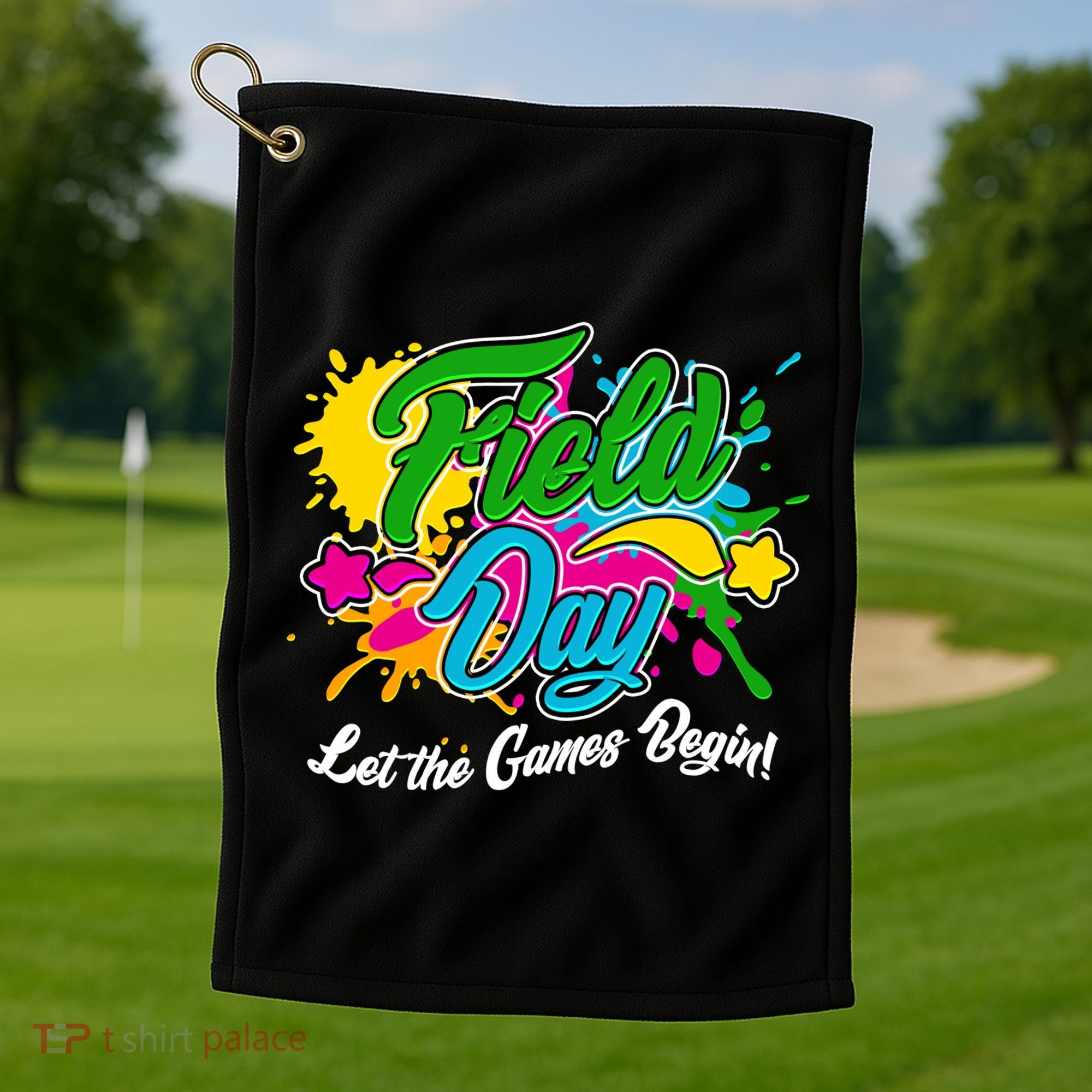 Fun Field Day Let The Games Begin! Golf Towel