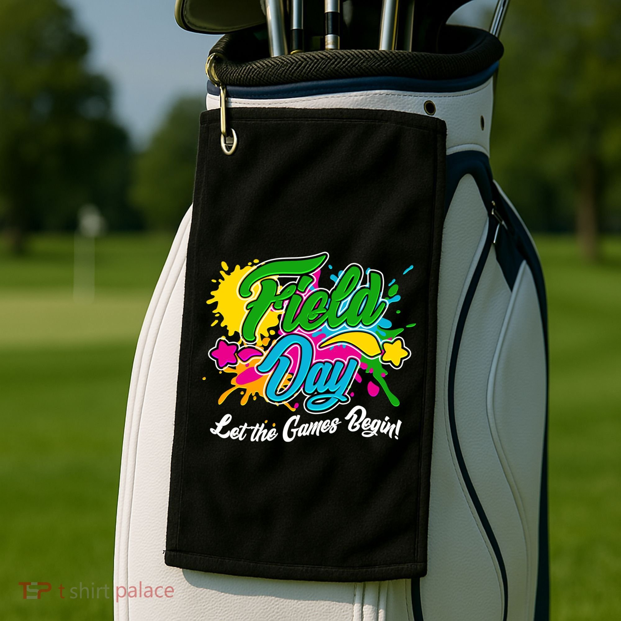 Fun Field Day Let The Games Begin! Golf Towel