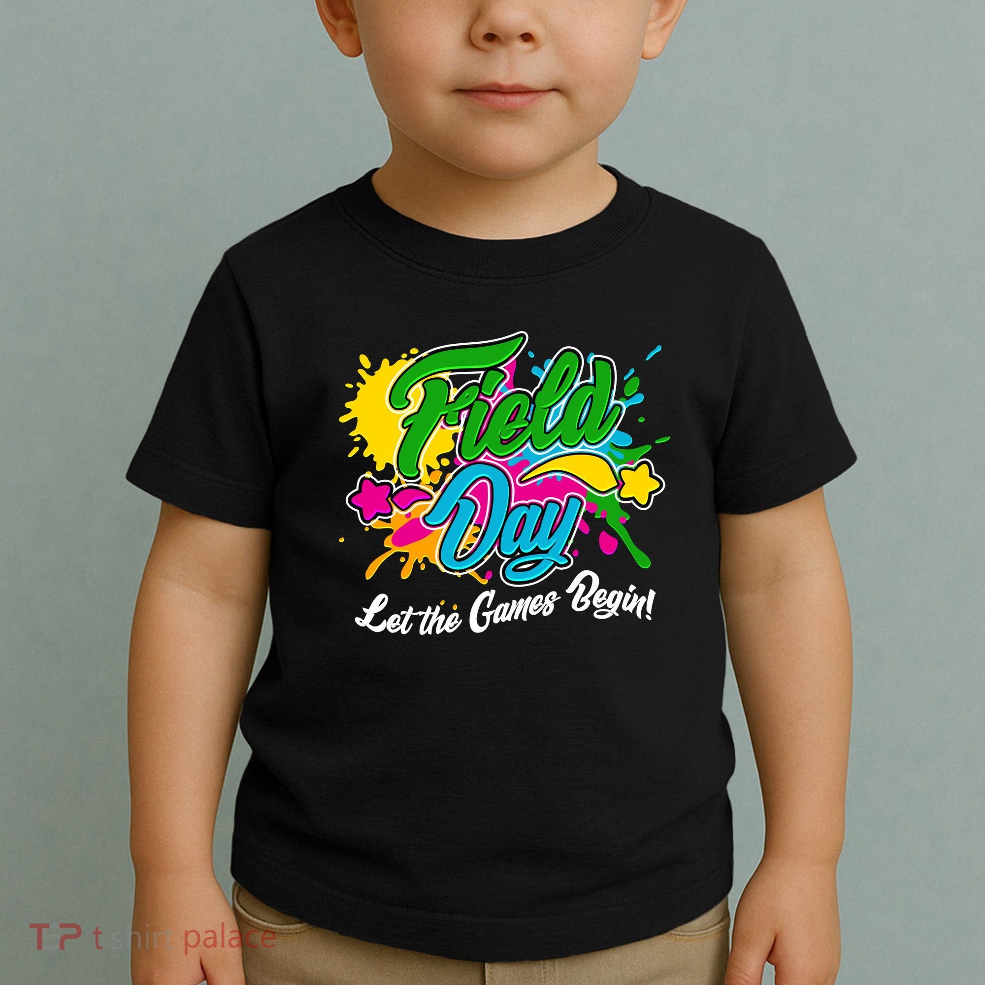 Fun Field Day Let The Games Begin! Toddler T-Shirt