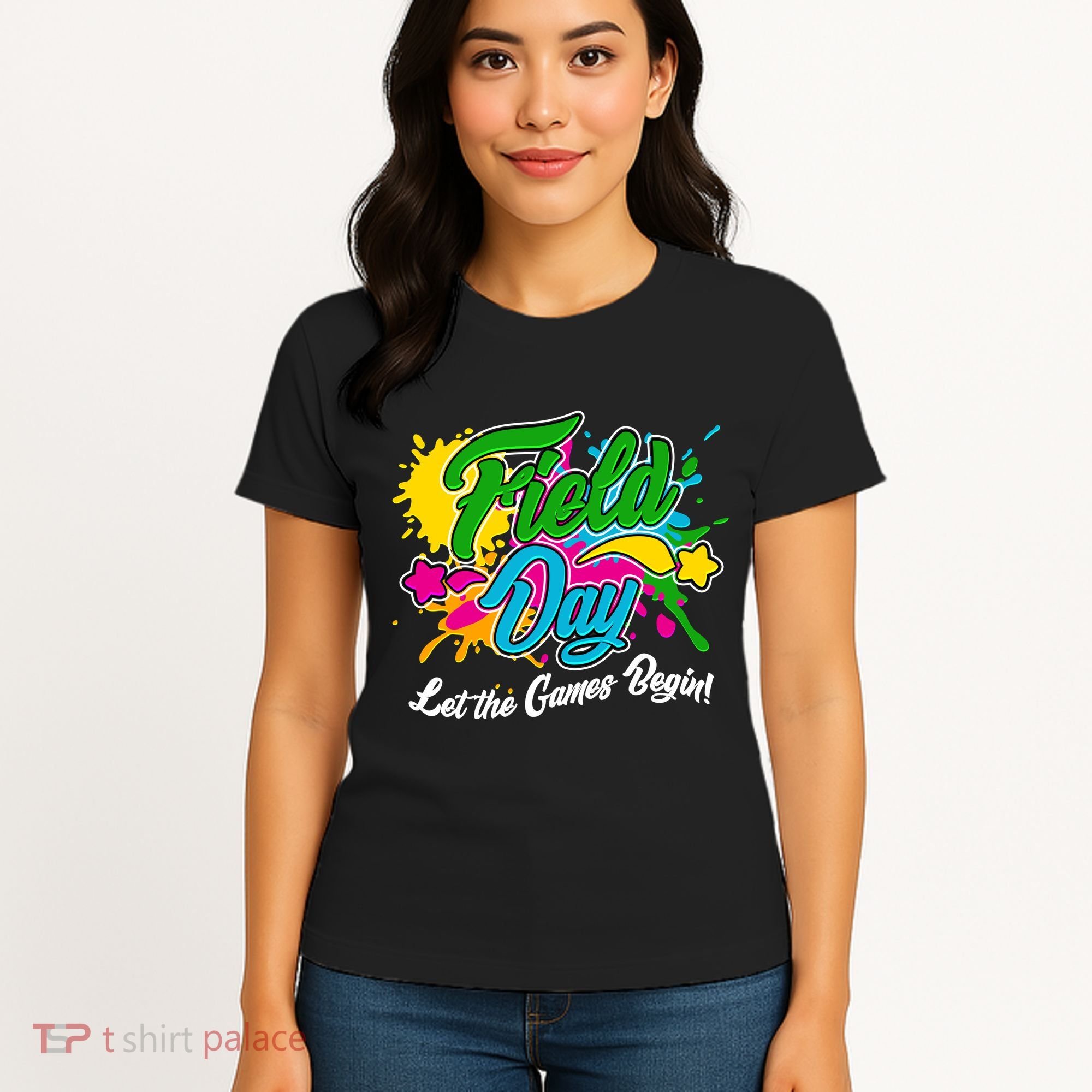Fun Field Day Let The Games Begin! Women's T-Shirt