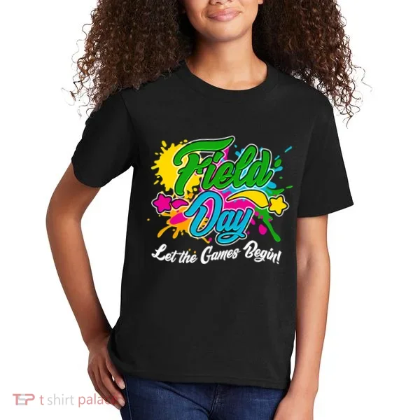 Fun Field Day Let The Games Begin! Kids T-Shirt