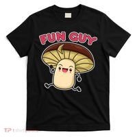 Fun Guy Fungi Mushroom T-Shirt thumb 0